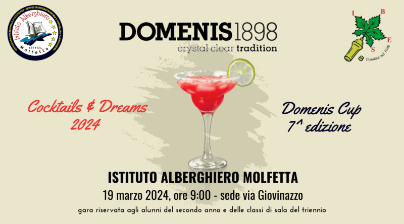 COCKTAILS&DREAMS 2024 – DOMENIS CUP 7^ EDIZIONE